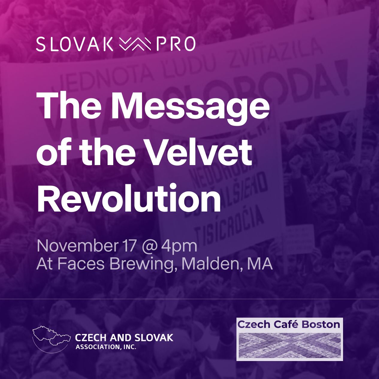 November 17, 2024: The Message of the Velvet Revolution